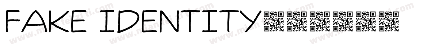 fake identity字体转换